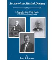 An American Musical Dynasty