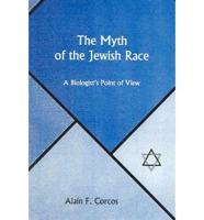 The Myth of the Jewish Race