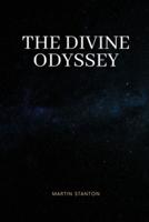 The Divine Odyssey