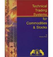 Technical Trading Systems for Stocks & Commodities