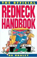 The Official Redneck Handbook