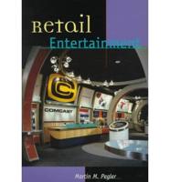 Retail Entertainment