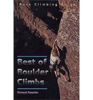 The Best of Boulder Climbs