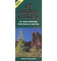 12 Short Hikes Denver Foothills South