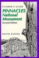 Climber's Guide to Pinnacles National Monument
