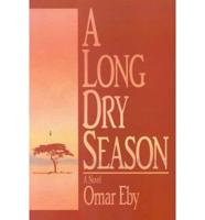 A Long Dry Season