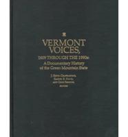 Vermont Voices, 1609 Through the 1990S