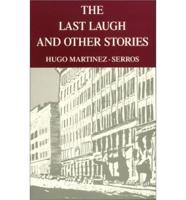 The Last Laugh and Other Stories