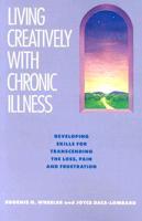 Living Creatively With Chronic Illness
