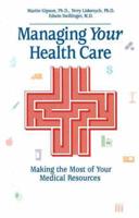 Managing Your Health Care