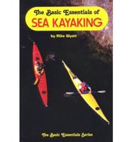 The Basic Essentials of Sea Kayaking