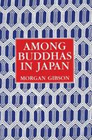 Among Buddhas in Japan