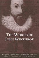 The World of John Winthrop