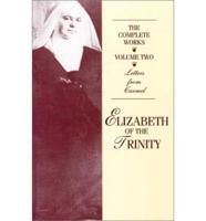 Complete Works of Elizabeth of the Trinity. V. 2