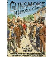 Gunsmoke in Lincoln County