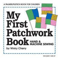My First Patchwork Book