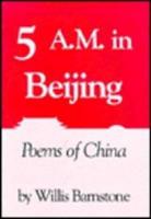 Five A.M. In Beijing