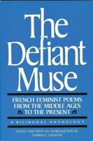 The Defiant Muse: French Feminist Poems from the Middl