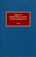 Digest of United States Practice in International Law, 2004