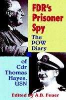 FDR's Prisoner Spy