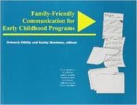 Family Friendly Communication for Early Childhood Programs