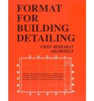 Format for Building Detailing