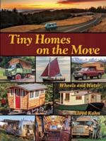 Tiny Homes on the Move