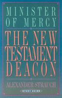 The New Testament Deacon Study Guide