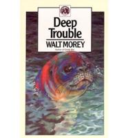 Deep Trouble