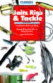 Vic Dunaway's Complete Book of Baits, Rigs & Tackle