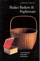 Shaker Baskets & Poplarware