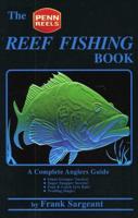 The Penn Reels Reef Fishing Book