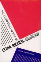 The Collected Works of Lydia Sicher