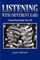 Listening With Different Ears