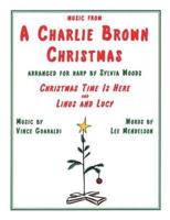 Music from a Charlie Brown Christmas: Christmas Time Is Here & Linus and Lucy
