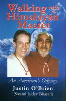 Walking With a Himalayan Master