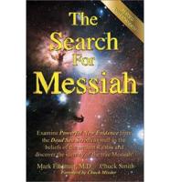 The Search for Messiah