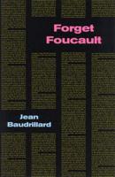 Forget Foucault