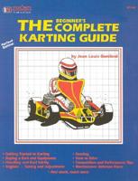 The Beginner's Complete Karting Guide