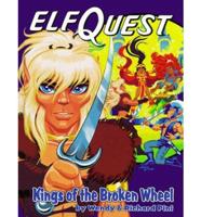Elfquest: Kings of the Broken Wheel
