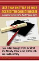 Less Than One Year to Your College Degree