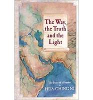 Way, the Truth and the Light
