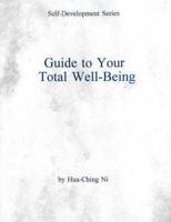 Guide to Your Total Well Being