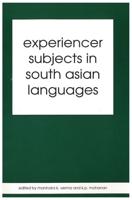 Experiencer Subjects in South Asian Languages