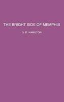 The Bright Side of Memphis