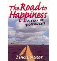 The Road to Happiness Is Full of Potholes