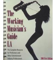 The Working Musician's Guide LA 2001