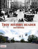 Troy History Reader: Vol. 1