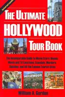 The Ultimate Hollywood Tour Book