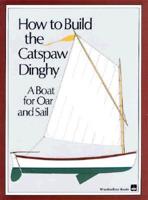 How to Build the Catspaw Dinghy